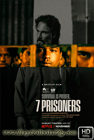 7 Prisioneros 1080p Latino