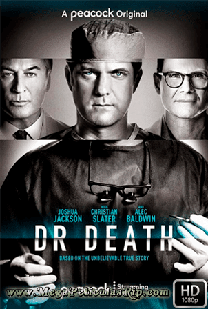 Dr. Death Temporada 1 [1080p] [Latino-Ingles] [MEGA]