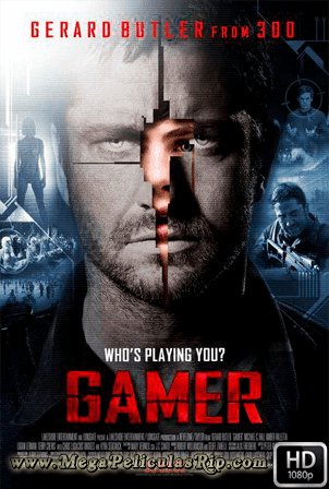 Gamer [1080p] [Latino-Ingles] [MEGA]