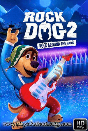 Rock Dog 2 1080p Latino