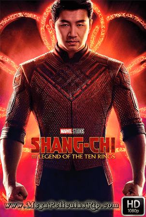 Shang-Chi Y La Leyenda De Los Diez Anillos [1080p] [Latino-Ingles] [MEGA]