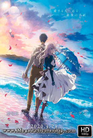 Violet Evergarden: La Pelicula [1080p] [Latino-Japones] [MEGA]