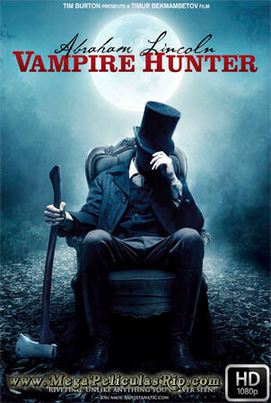 Abraham Lincoln Cazador De Vampiros 1080p Latino