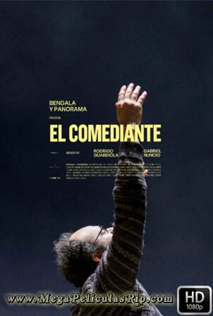 El Comediante [1080p] [Latino] [MEGA]