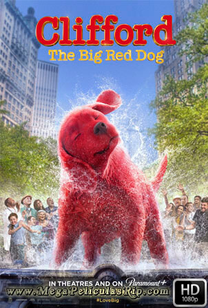 Clifford El Gran Perro Rojo 1080p Latino